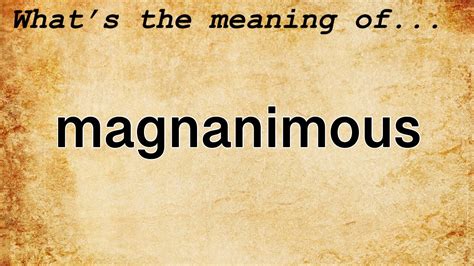 magnanimous definition